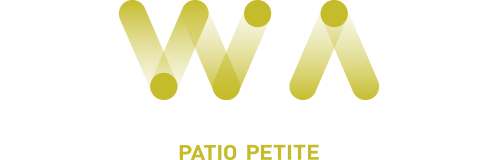 PATIO PETITE〈WA Series〉